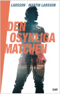 Den osynliga matchen